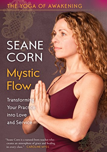 The Yoga of Awakening: Mystic