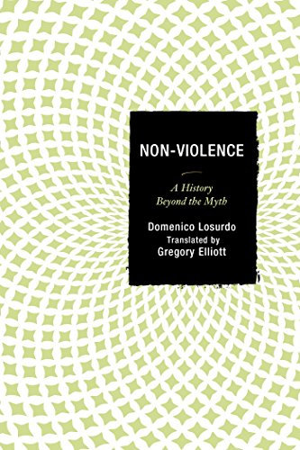 Non-Violence: A History Beyond the Myth (English Edition)