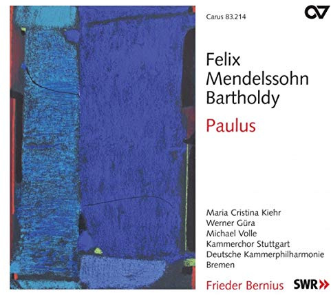 Felix Mendelssohn Bartholdy: Paulus op. 36