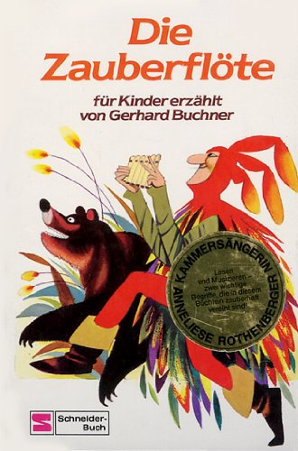 Die Zauberflöte für Kinder erzählt