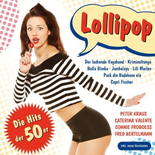 Lollipop-die Hits der 50er
