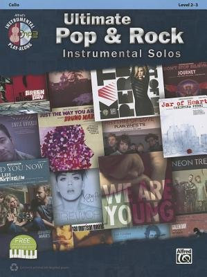 [(Ultimate Pop & Rock Instrumental Solos for Strings: Cello, Book & CD)] [Author: Alfred Publishing] published on (January, 2013)