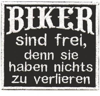 AUFNÄHER - Biker sind frei... - 03259 - Gr. ca. 8,5 x 8 cm - Patches Stick Applikation