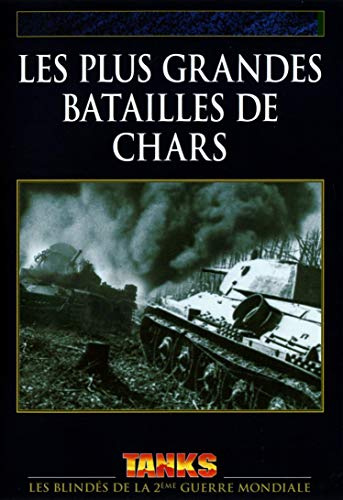 Les plus grandes batailles de chars [FR Import]