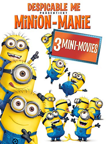 Despicable Me Präsentiert: Minion Manie [dt./OV]