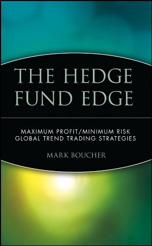 The Hedge Fund Edge: Maximum Profit/Minimum Risk Global Trend Trading Strategies (Wiley Trading) (English Edition)