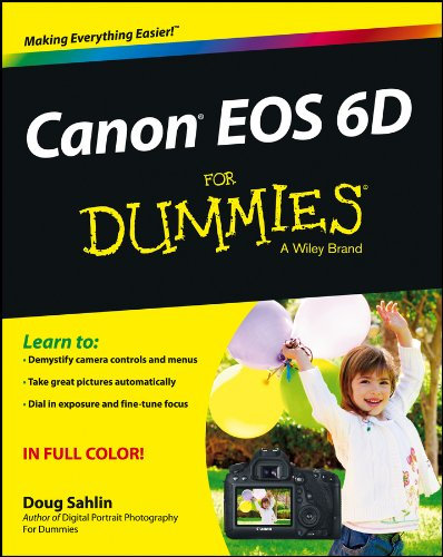 Canon EOS 6D For Dummies (English Edition)