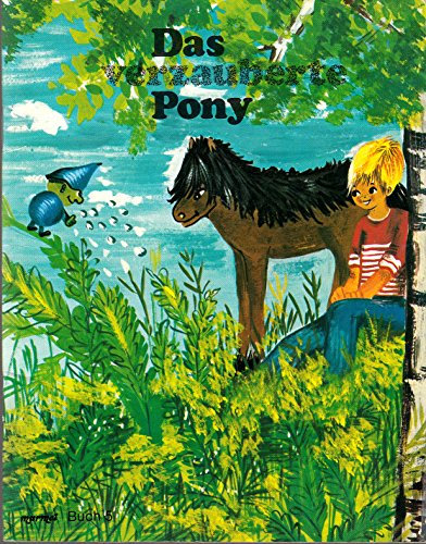 Das verzauberte Pony : ein Märchen - Murmel Buch 5