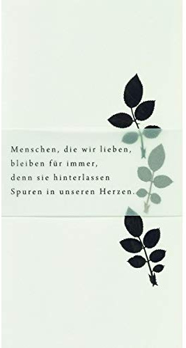 Weiße TrauerkarteMenschen, die wir lieben, bleiben für immer.