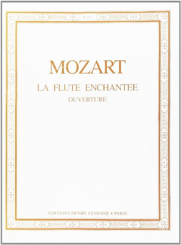 Flûte enchantée : Ouverture