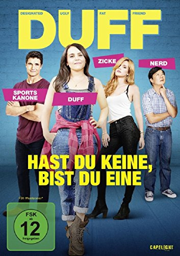 Duff - Hast du keine, bist du eine!