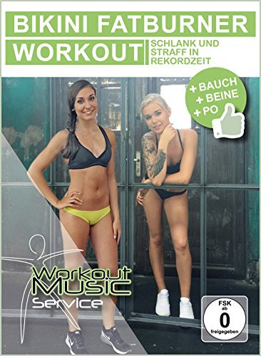 Bikini Fatburner Workout - Bauch, Beine, Po - Schlank und straff in Rekordzeit