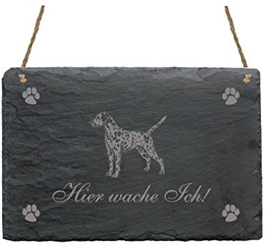 Schiefertafel « Hier wache ich - DALMATINER » Schild mit Hunde Motiv - Türschild Dekoschild Dekoration - Garten Terrasse Eingang Tor