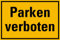 Schild Kunststoff Parken verboten gelb/schwarz 200 x 300 mm (Parkverbot, Privatparkplatz, Privatgrundstück) praxisbewährt, wetterfest