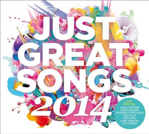 VARIOUS JUST GREAT SONGS 2014