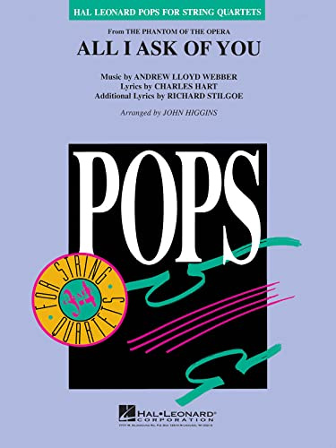 Hal Leonard All I Ask of You (from The Phantom of the Opera) Pops For String Quartet Series Arranged by John Higgins