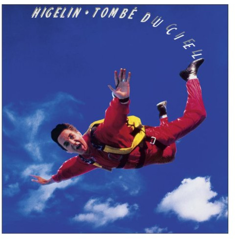 Jacques Higelin - Tombe Du Ciel