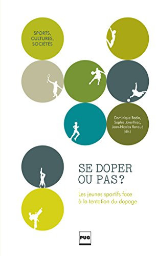 Se doper ou pas ? (Sports, cultures, sociétés) (French Edition)