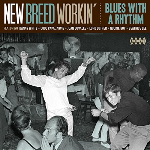 New Breed Workin: Blues With A Rhythm / Various