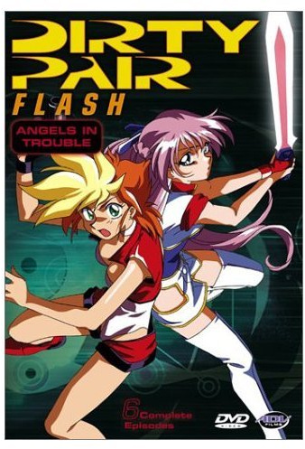 Dirty Pair Flash - Angels in Trouble (Vol. 1)