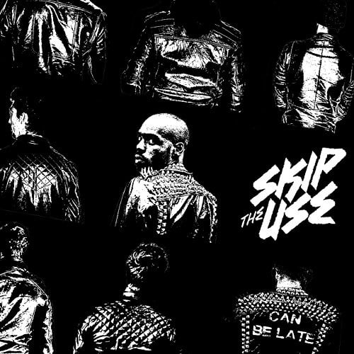 Skip The Use - Can Be Late New Version