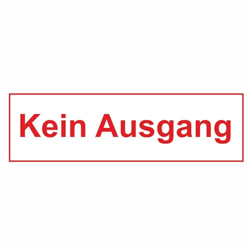 Indigos UG Aufkleber Kein Ausgang - 25x7cm - selbstklebender Sicherheits Aufkleber für Tür oder Wand - Warnschild für Gebäude, Hotel, Büro, Firma, Haus, Praxis