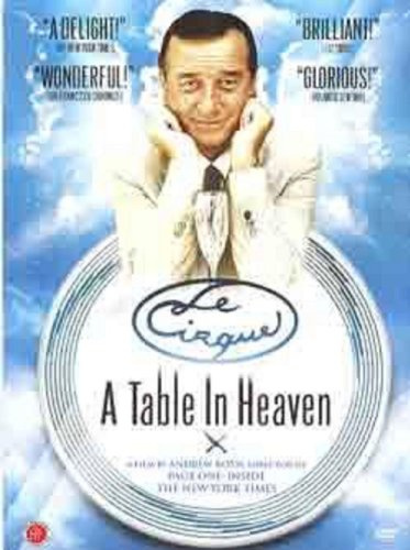 Le Cirque: A Table in Heaven