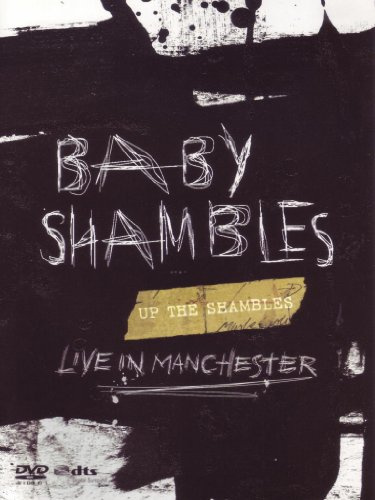 Babyshambles - Up the Shambles/Live in Manchester