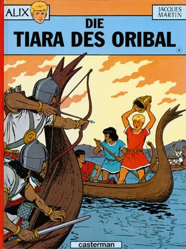 ALIX Bd. 4: Die Tiara des Oribal