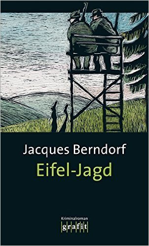 Eifel-Jagd. Der siebte Eifel-Krimi mit Siggi Baumeister ( 1. November 1998 )