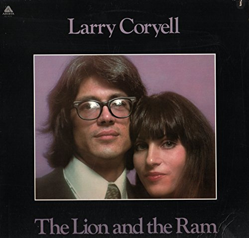 Larry Coryell - The Lion and the Ram (Vinyle, album 33 tours 12) Import USA - Arista Records Inc. AL 4108 - Larry's Boogie - Stravinsky - Toy Soldiers - Short Time Around - Improvisation on Bach Lute Prelude - Song for my Friend's Children - Bicentennial Head Fest - The Fifties - Domesticity - The Lion and the Ram