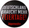 Jägermeister - Deutschland braucht mehr Feiertage - Button 30 mm