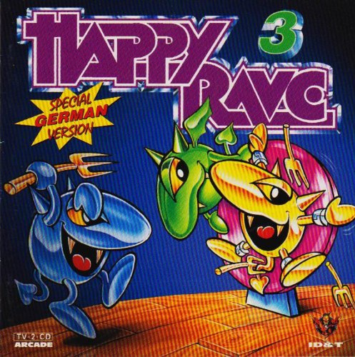 Happy Rave 3 (Special German Version)