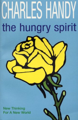 The Hungry Spirit: New Thinking for a New World (English Edition)