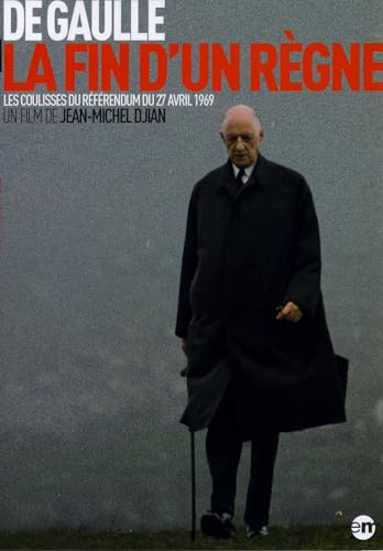 De Gaulle, la fin d'un règne [FR Import]