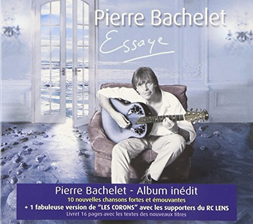 Pierre Bachelet - Essaye