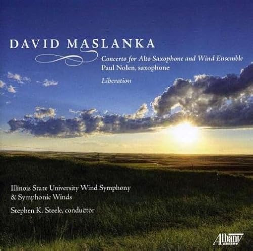 David Maslanka: Liberation