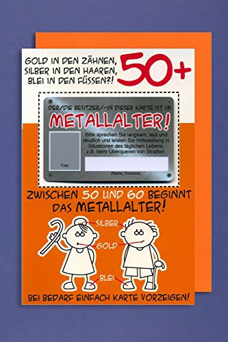 Grußkarte 50+ Geburtstag Karte Humor Applikation Scheckkarte Metallalter C6