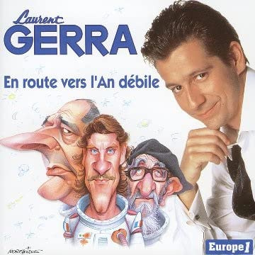 En Route Vers L'an Débile