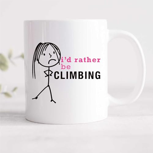 60 Second Makeover Limited Ladies I'd Rather Be Climbing Mug Bouldering Gifts Rock Climbing Gifts for Women Climber 11oz Ceramic Coffee Cup Dishwasher Safe Microwave Safe Climing