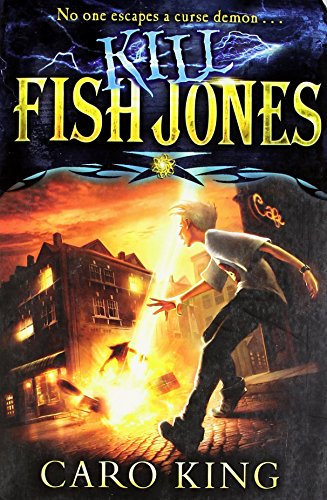 Kill Fish Jones by Caro King (28-Apr-2011) Paperback