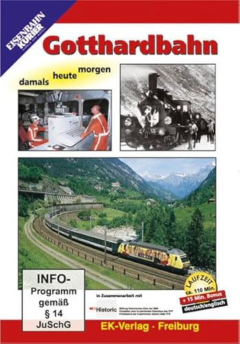 Gotthardbahn - damals heute morgen