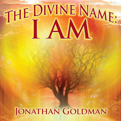The Divine Name: I AM