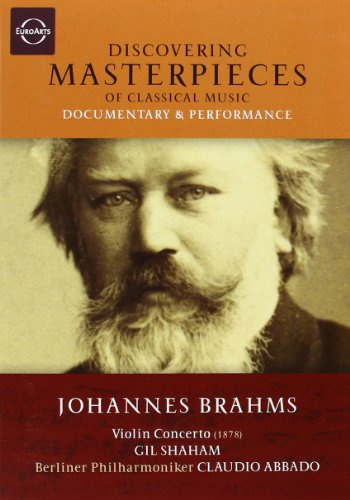 Discovering Masterpieces - Johannes Brahms