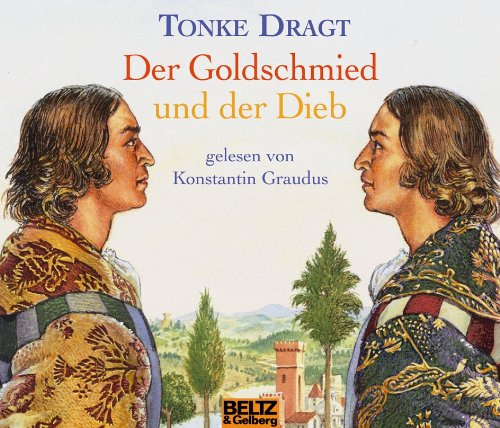 Der Goldschmied und der Dieb - Ein Märchenhaftes a