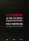 Kasabian - Bumblebee, Neu-Isenburg & Frankfurt 2014 » Konzertplakat/Premium Poster | Live Konzert Veranstaltung | DIN A1 «
