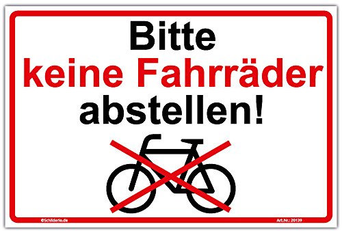 Schild Bitte keine Fahrräder abstellen Hinweisschild 300x200 mm stabile Aluminiumverbundplatte 3mm stark