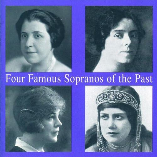 Four Famous Sopranos of the Past / Various