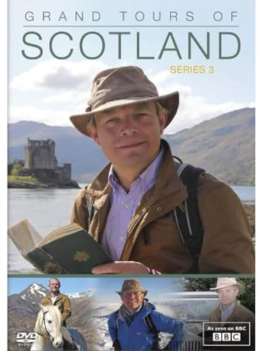 Grand Tours Of Scotland: Series 3