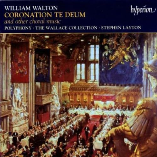 William Walton: Coronation Te Deum